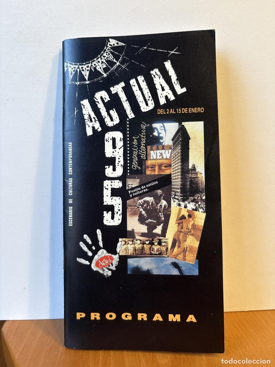 Libri di seconda mano: PROGRAMA ACTUAL 1995. DEL 2 AL 15 DE ENERO. ESCENARIO DE CULTURAS CONTEMPORANEAS - TDK441