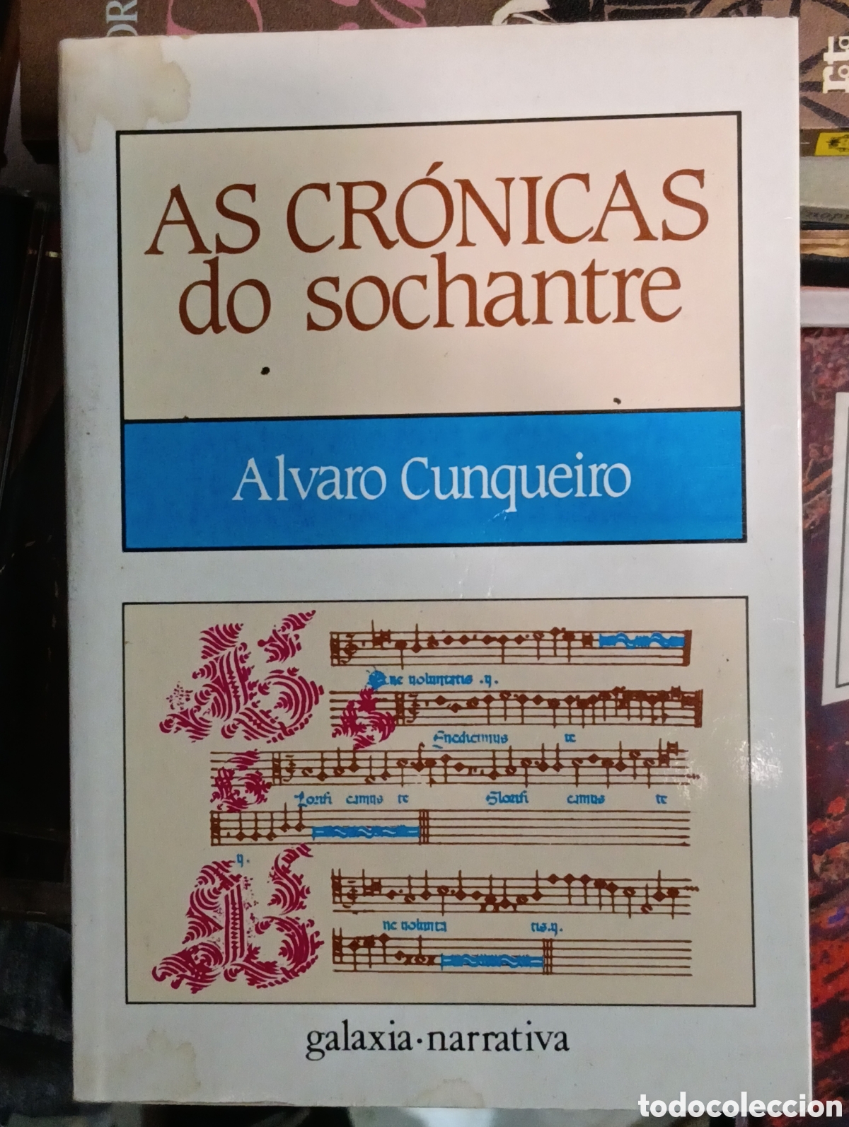 Libros: As Cronicas Do Sochantre - Cunqueiro - Editorial Galaxia - Narrativa