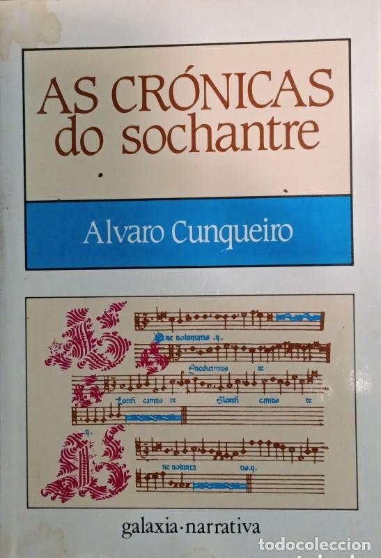Libros: As Cronicas Do Sochantre - Cunqueiro - Editorial Galaxia - Narrativa