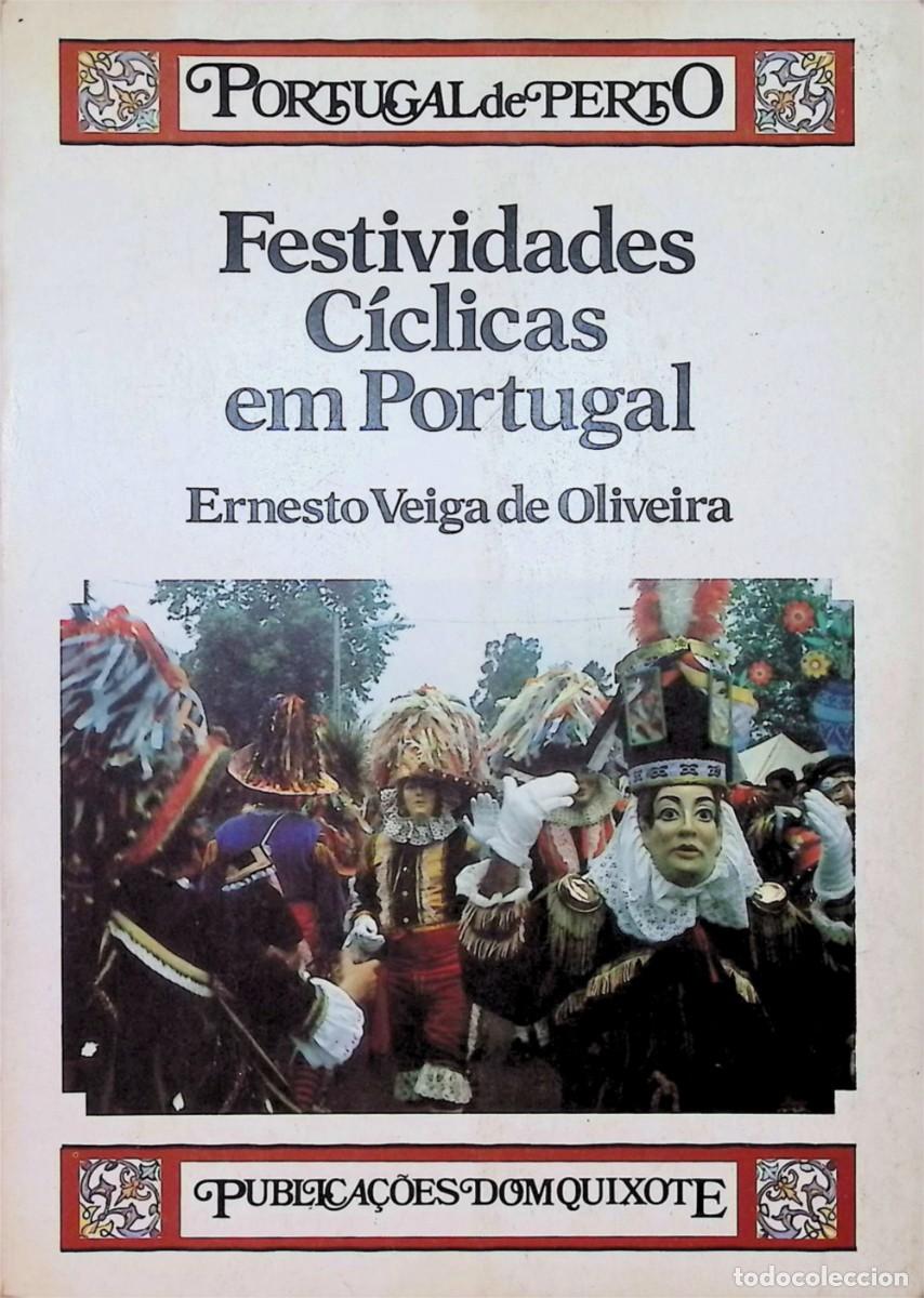 Libros: Festividades C&iacute;clicas em Portugal &ndash; Ernesto Veiga de Oliveira &ndash; 1984