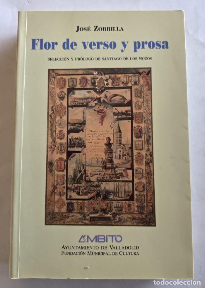 Libros: FLOR DE VERSO Y PROSA - Jose Zorrilla - Foto 1