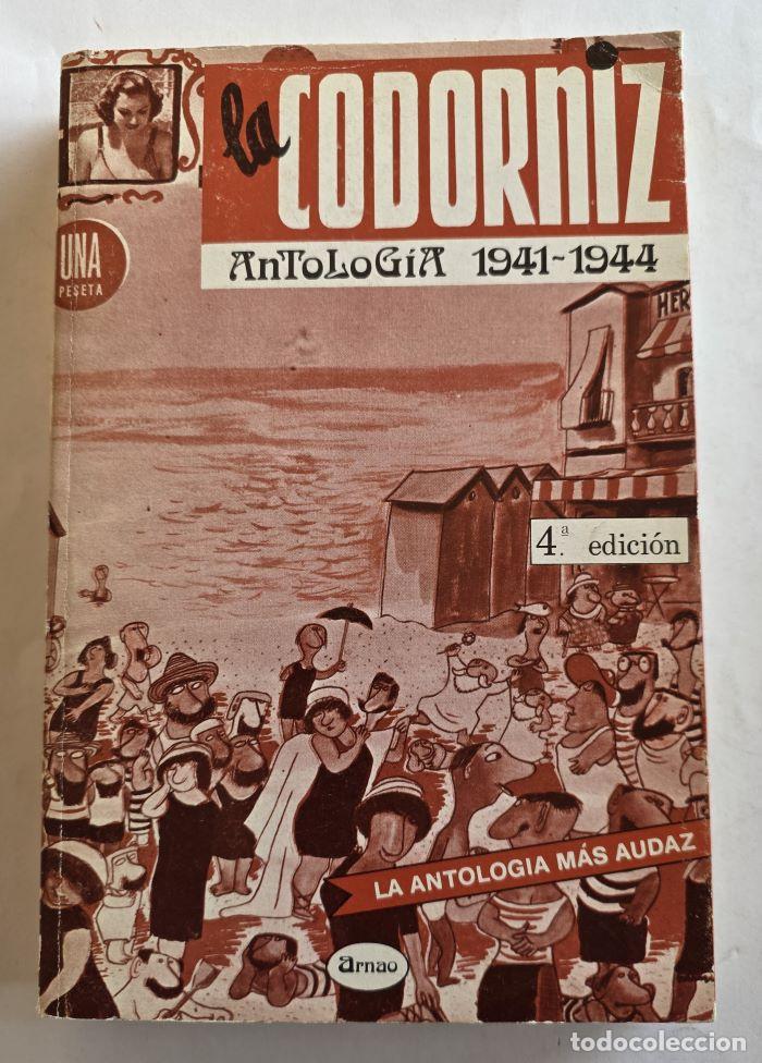 Libros: LA CODORNIZ. ANTOLOG&Iacute;A, 1941-1944 - VV.AA. - Foto 1