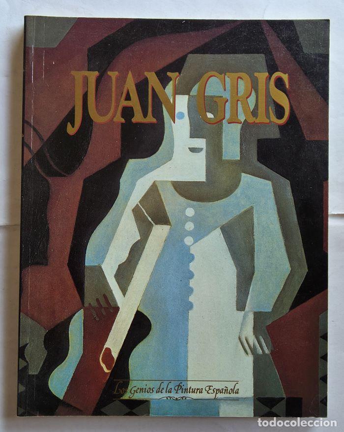 books: LOS GENIOS DE LA PINTURA ESPA&Ntilde;OLA. JUAN GRIS - Juan Manuel Bonet