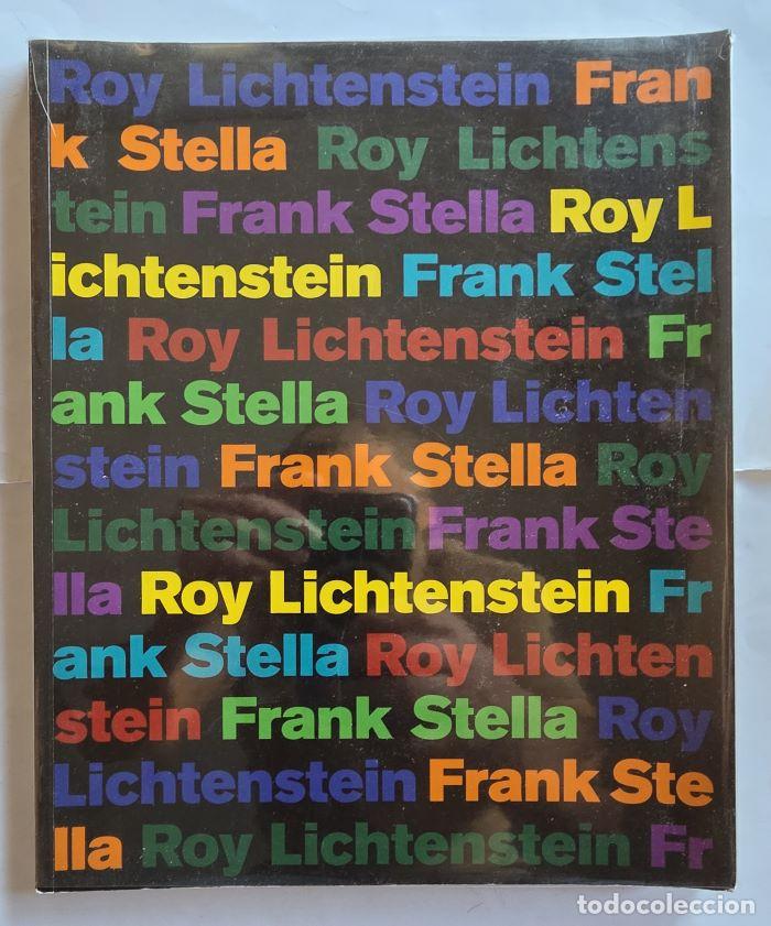 Libros: ROY LICHTENSTEIN AND FRANK STELLA AT GALERIE BEYELER - Roy Lichtenstein; Frank Stella