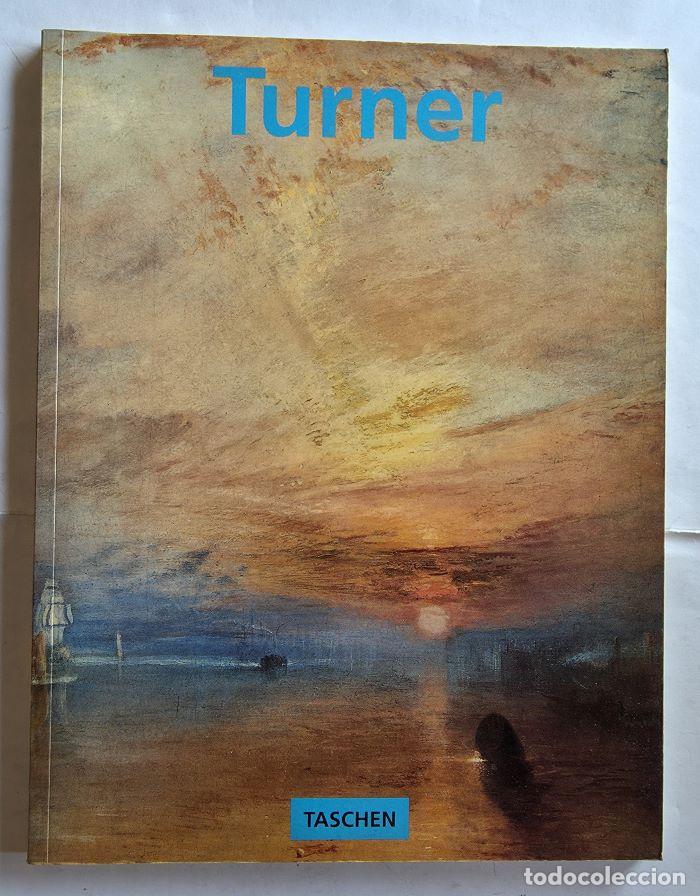 Libros: J.M.W TURNER 1775-1851. EL MUNDO DE LA LUZ Y DEL COLOR - Michael Bockem&uuml;hl
