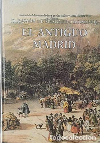 Libros: El antiguo Madrid- 9788486204181