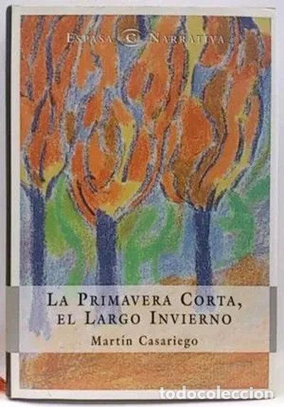 books: La primavera corta, el largo invierno- 9788423979608