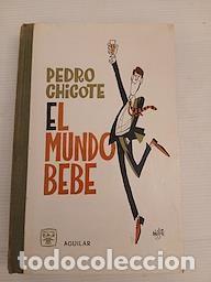 Libros: Pedro Chicote El mundo bebe - Foto 1