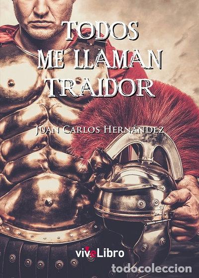 books: Todos me llaman traidor- 9788417929794