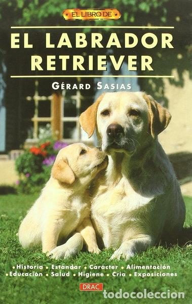 Libros: El labrador retriever- 9788495873934 - Foto 1
