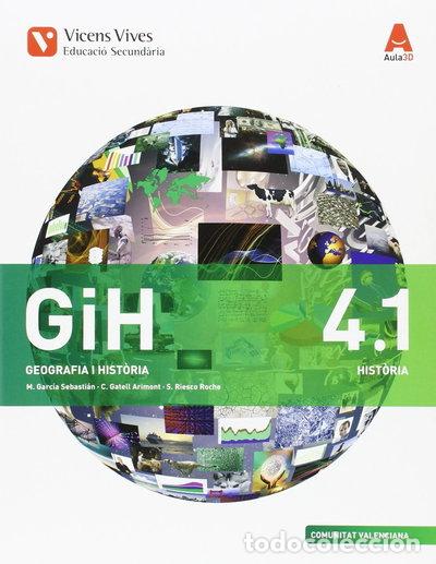 Libros: GIH 4 (4.1-4.2) Valencia (Historia) Aula 3D- 9788468236780