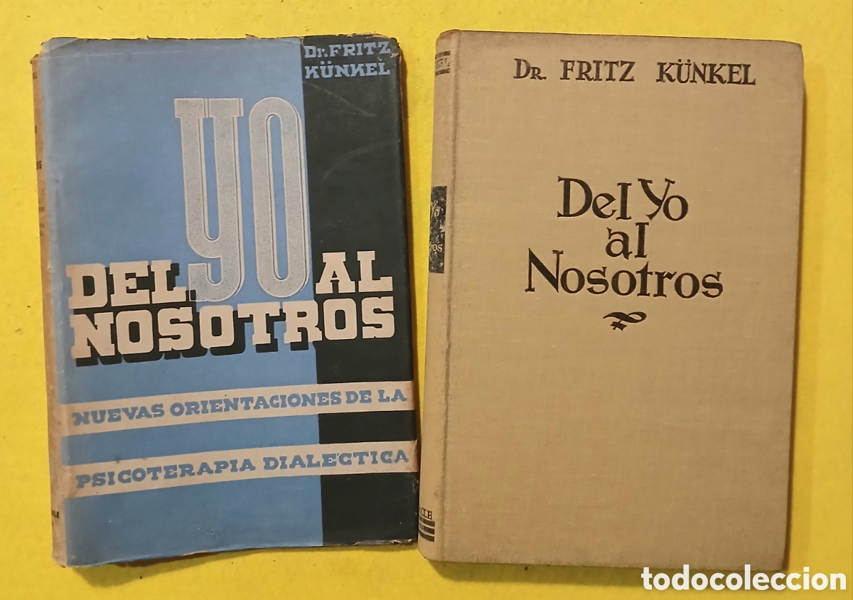 Libros: Del yo al nosotros, Fritz K&uuml;nkel