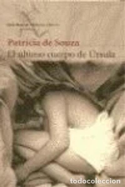 Libros: El &uacute;ltimo cuerpo de &Uacute;rsula- 9788432210600 - Foto 1