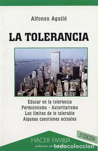 Libri di seconda mano: La tolerancia- 9788482394985