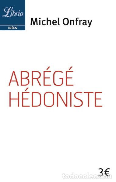 Libros: Abr&eacute;g&eacute; h&eacute;doniste- 9782290054116