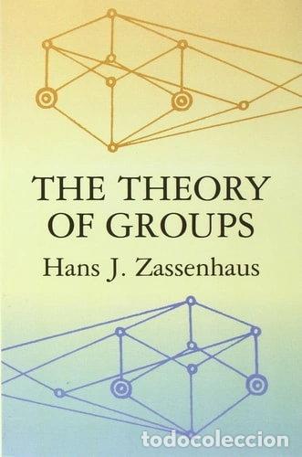 Libros: The Theory of Groups- 9780486409221