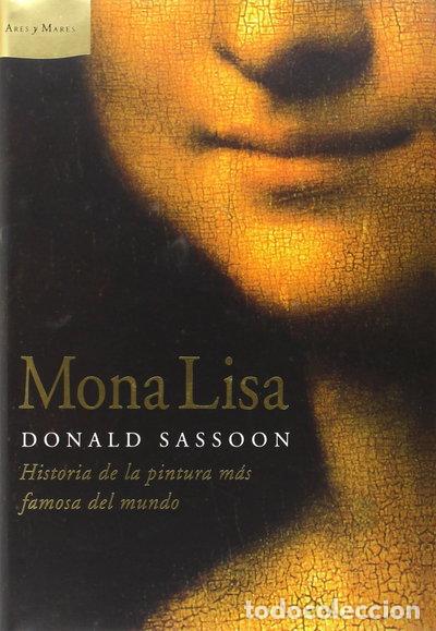 Livros em segunda m&atilde;o: Mona Lisa: Historia de la pintura m&aacute;s famosa del mundo- 9788484329220
