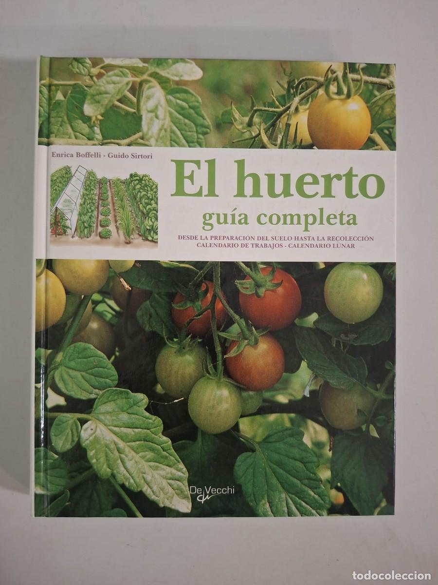 Libros: LIBRO EL HUERTO GUIA COMPLETA