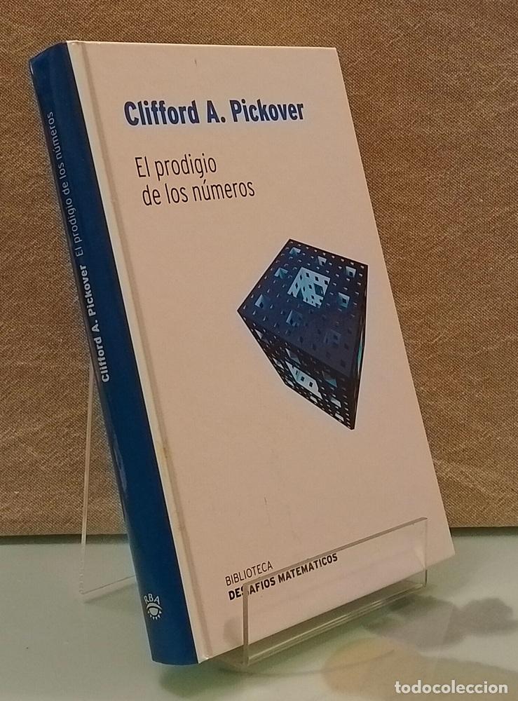 Livres: El prodigio de los n&uacute;meros - Clifford A. Pickover