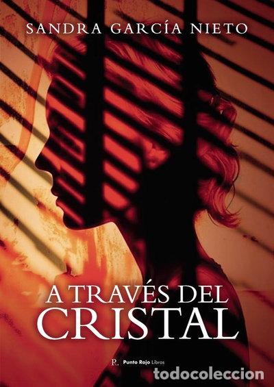 Libros: A trav&eacute;s del cristal- 9798868311598 - Foto 1