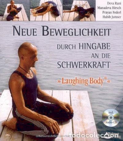Libri di seconda mano: Neue Beweglichkeit durch Hingabe an die Schwerkraft- 9783897672451