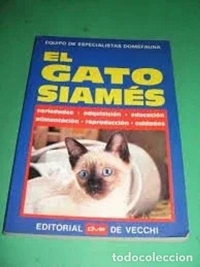 Libros: El Gato Siam&eacute;s- 9788431503192 - Foto 1