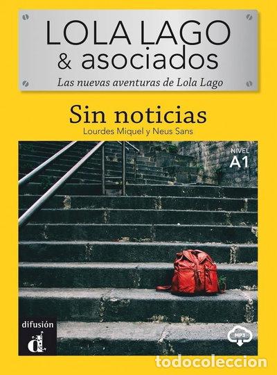 Libri di seconda mano: Lola Lago & Asociados - Sin Noticias- 9788418032080