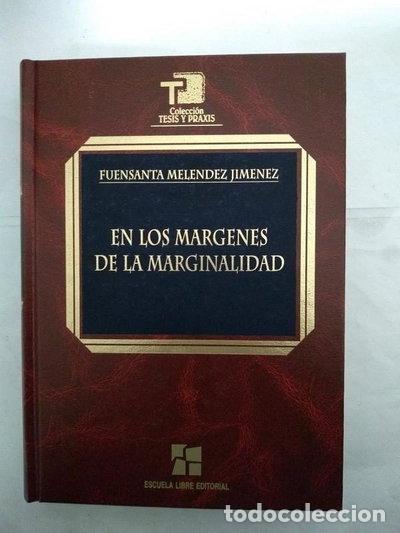B&uuml;cher: En los m&aacute;rgenes de la marginalidad- 9788488816214