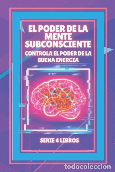 Libros: El poder de la mente subconsciente- 9798591451103 - Foto 1