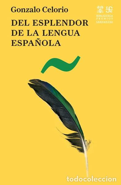 Livros em segunda m&atilde;o: DEL ESPLENDOR DE LA LENGUA ESP- 9788437508597