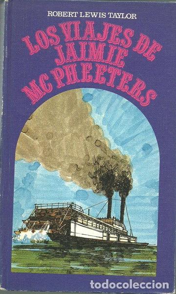 Libros: Los viajes de Jaimie Mc Pheeters- 9788422604716