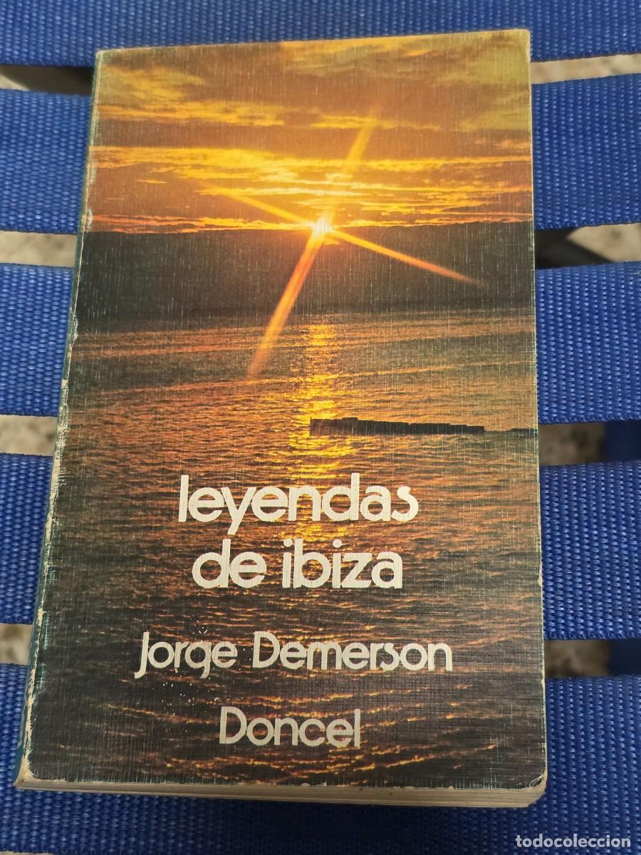 B&uuml;cher: Leyendas De Ibiza Jorge Demerson - DONCEL 1976
