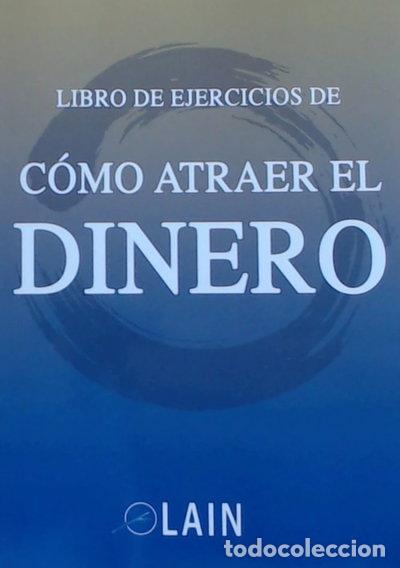 Libros: C&oacute;mo atraer el dinero. Libro de ejercicios- 9788469754443 - Foto 1