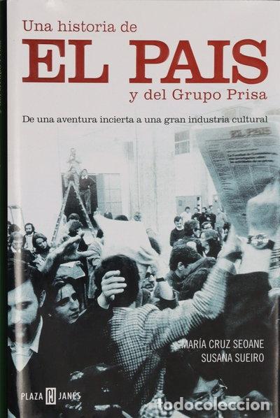 Livres: Una historia de El Pa&iacute;s y del Grupo Prisa- 9788401378942
