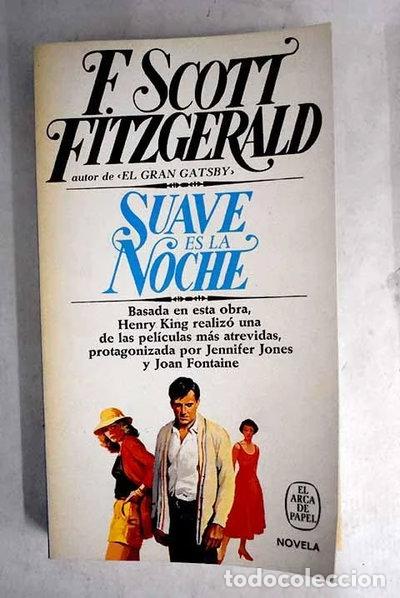 Libros: Suave es la noche- 9788401411328