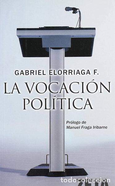 books: La vocaci&oacute;n pol&iacute;tica- 9788498720167