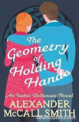 B&uuml;cher: The Geometry of Holding Hands- 9780349144092