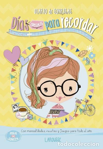 Libri di seconda mano: Amigas que sonr&iacute;en. D&iacute;as especiales para recordar- 9788416368983
