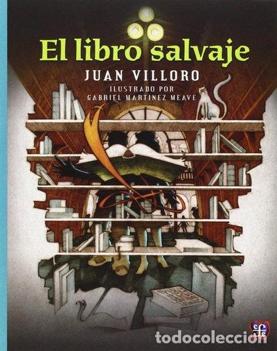 Libros: El libro salvaje- 9786071600011 - Foto 1