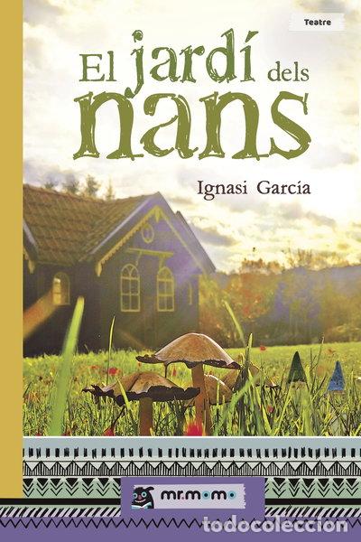 Libros: El jard&iacute; dels nans- 9788417105525