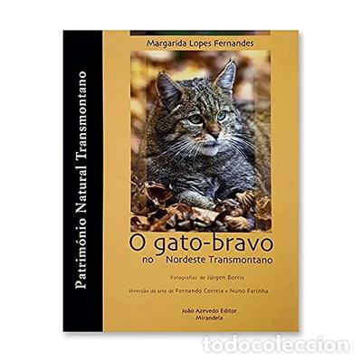 Libros: O Gato-Bravo no Nordeste Transmontano- 9789729001758