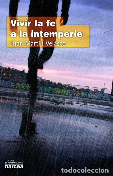 Libros: Vivir la fe a la intemperie- 9788427719514 - Foto 1