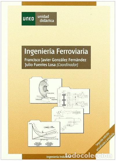 books: Ingenier&iacute;a Ferroviaria- 9788436260748