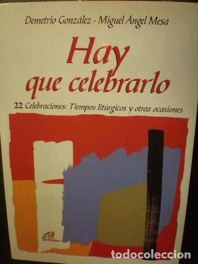 Livros em segunda m&atilde;o: Hay que celebrarlo- 9788495221698