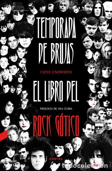 Libros: Temporada de brujas: El libro del rock g&oacute;tico- 9788410045033
