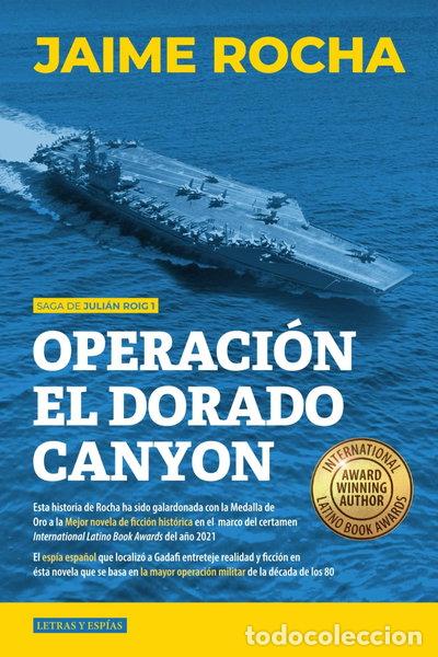Libros: Operaci&oacute;n El Dorado Canyon- 9798303826281