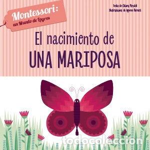 Libros: El nacimiento de una mariposa- 9788468261706