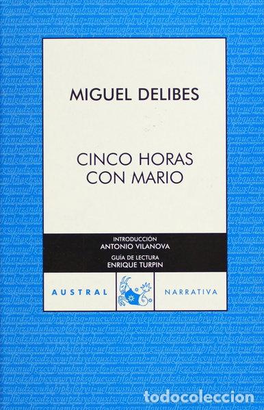 Libros: Cinco horas con Mario- 9788467024845