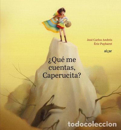Libros: &iquest;Qu&eacute; me cuentas Caperucita?- 9788491422976