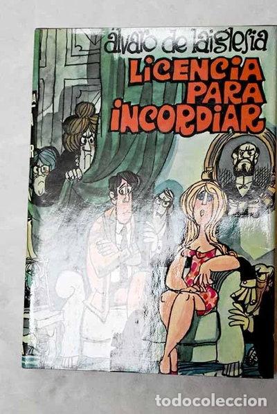 Libros: Licencia para incordiar- 9788432051463